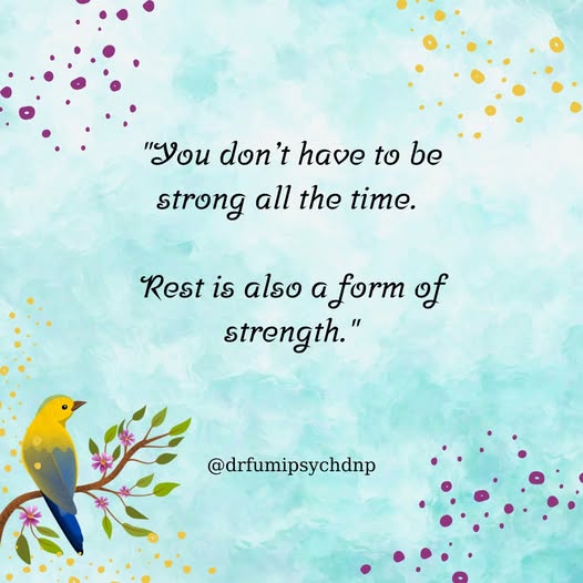 You Don’t Have to be Strong All the Time